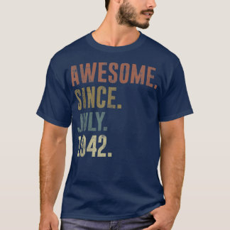 80e verjaardag  Geweldige sinds juli 1942 T-Sh T-shirt
