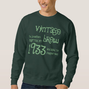 80e verjaardag Gift 1933  Brew Name for Hem Trui
