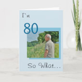80e verjaardag Grappig, Motiverend Foto Kaart (Voorkant)