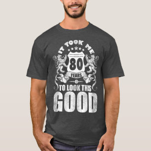 80e verjaardag, het kostte me 80 jaar om naar de f t-shirt