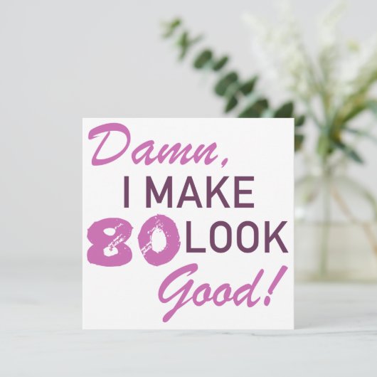 80e verjaardag Humor Kaart (Staand voorkant)