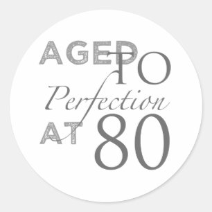80e verjaardag in de perfecte wereld ronde sticker