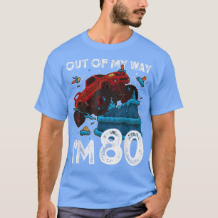 80e verjaardag, jongen-monster uit mijn weg, ik be t-shirt