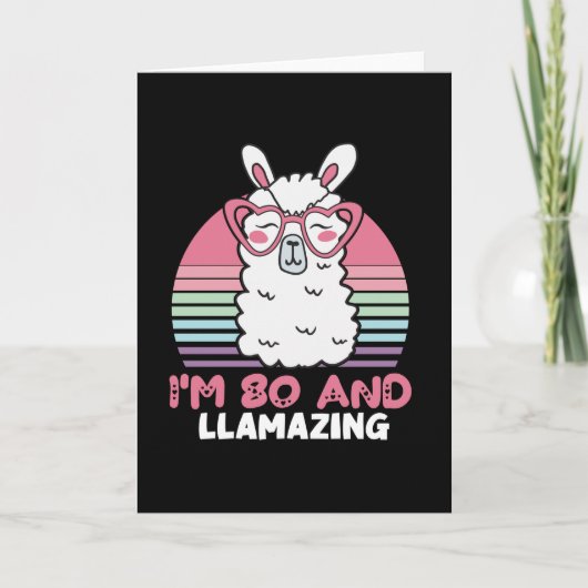 80e verjaardag Llamazing Llama 80 jaar oude verjaa Kaart (Voorkant)