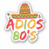 80e verjaardag Mexicaanse Feest Cinco de Mayo Fies Sticker (Voorkant)