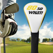 80e verjaardag Motivatie Modern Geel Zwart Golfheadcover