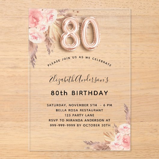 80e verjaardag Pampas Grass roos Bloemen Clear Acryl Uitnodigingen (Voorkant)