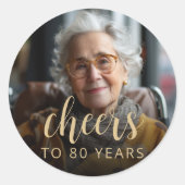 80e verjaardag Party Foto Proost Ronde Sticker (Voorkant)