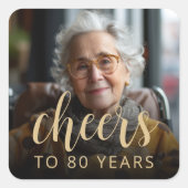 80e verjaardag Party Foto Proost Vierkante Sticker (Voorkant)