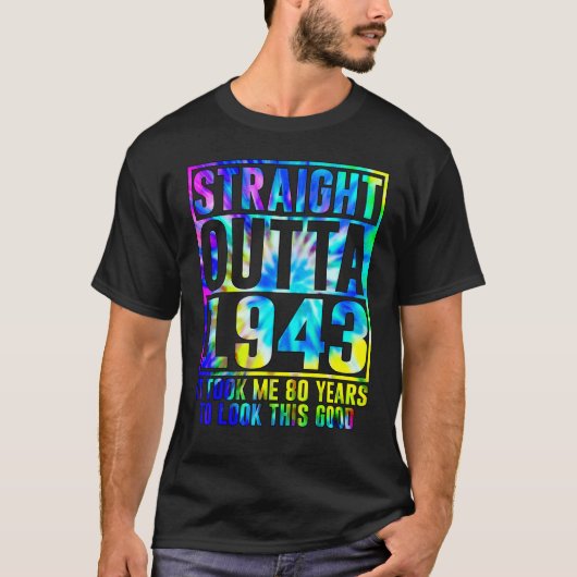 80e verjaardag, rechtstreeks tot 1943, 80 jaar oud t-shirt (Voorkant)