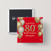 80e verjaardag Rode en goudballonnen op de Rode en Vierkante Button 5,1 Cm (Voorkant /achterkant)