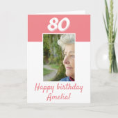 80e verjaardag Roze foto Gelukkige verjaardag Kaart (Voorkant)