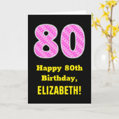80e verjaardag: Roze strepen en hart "80" + naam Kaart (Gele Bloem)