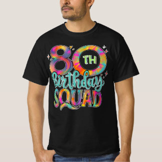 80e verjaardag Squad Tie Kleurrijke Funny Bday T-shirt