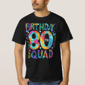 80e verjaardag Squad Tie Kleurrijke Matching T-shirt (Voorkant)