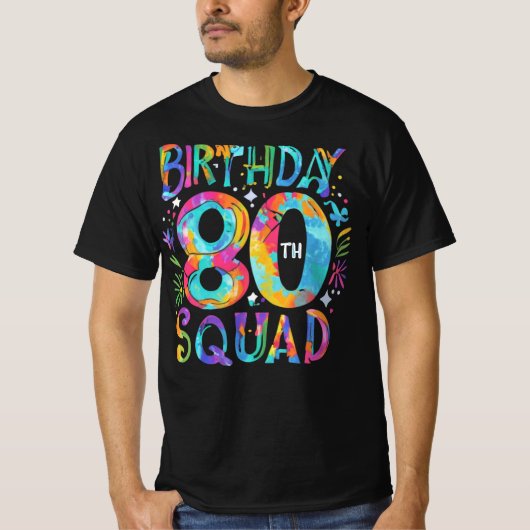 80e verjaardag Squad Tie Kleurrijke Matching T-shirt (Voorkant)