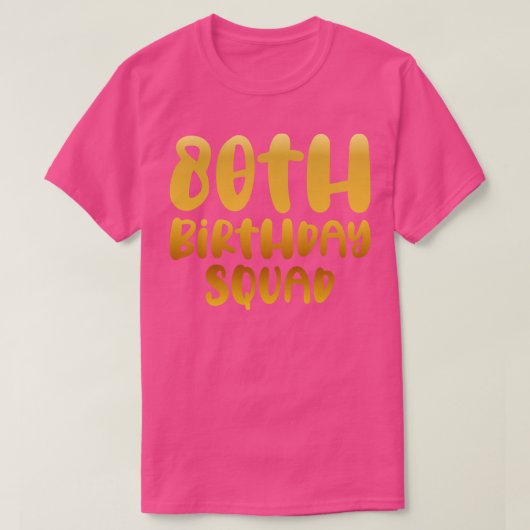 80e verjaardag team t-shirt (Design voorkant)