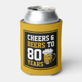 80e verjaardag van de Cheers & Beers tot 80 jaar Blikjeskoeler