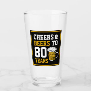 80e verjaardag van de Cheers & Beers tot 80 jaar Glas