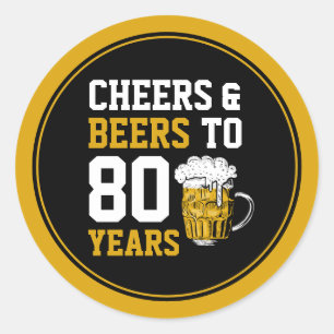 80e verjaardag van de Cheers & Beers tot 80 jaar Ronde Sticker
