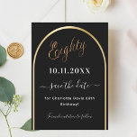 80e verjaardag zwart goud boog save the date<br><div class="desc">Een Save the Date-kaart voor een 80e verjaardagsfeestje. Een zwarte achtergrond,  versierd met een faux gouden boog. Personaliseer en voeg een datum en jouw naam toe. De tekst: Tachtig en Save the Date is geschreven met een groot trendy handgeschreven stijlscript.</div>
