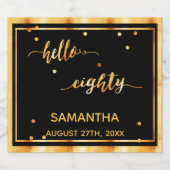 80e verjaardag zwart goud hallo naamscript 80 sparkling wijnetiket (Enkel label)