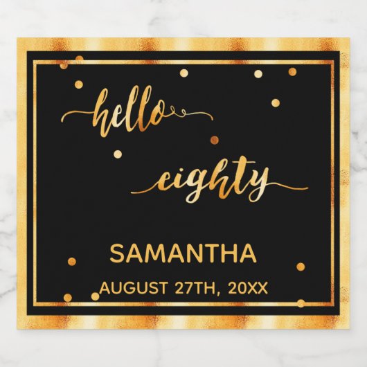 80e verjaardag zwart goud hallo naamscript 80 sparkling wijnetiket (Enkel label)