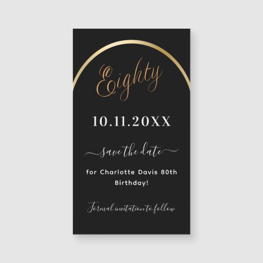 80e verjaardag zwart goud Save the Date magneet (Voorkant)