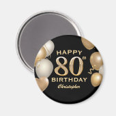 80e verjaardag Zwarte en gouden ballonnen Magneet (Voorkant / Achterkant)