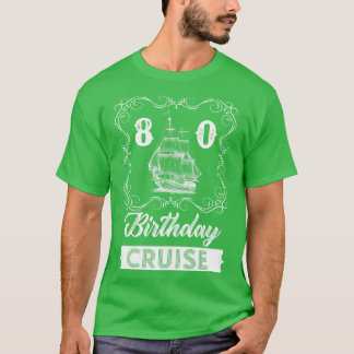  80e verjaardagscruise t-shirt