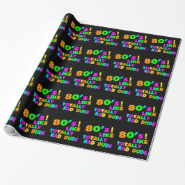 '80's als Rad Man Neon' Cadeaupapier