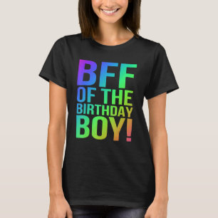 80's BFF of the Birthday Boy My Birthday Bro Best T-shirt