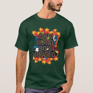 80s Born 90s Raised Retro 1980 Vintage Radhrowba f T-shirt