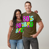 80s Bro 80s Kostuum T-shirt (Unisex)