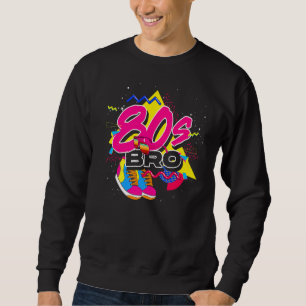 '80s Bro Retro Theme Party 1980s Music 80s Trui