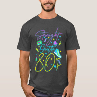 80S Cool Neon Sign cadeau T-shirt