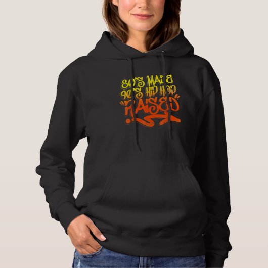 80's Maakten 90's Hip Hop Groot 2 Hoodie (Voorkant)