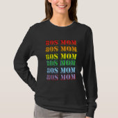 80s MOM T-shirt (Voorkant)