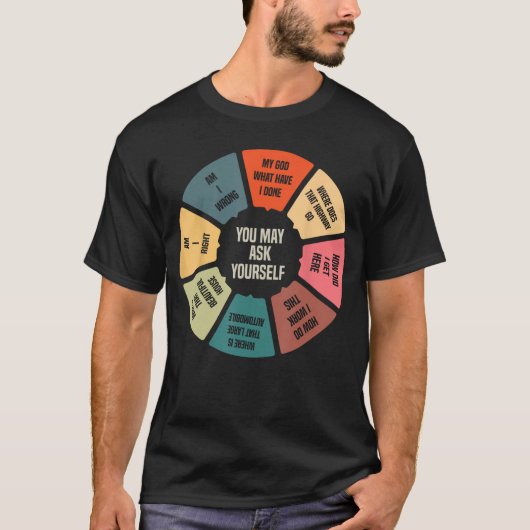 80s Music Retro Lyrics Pie Chart You May Ask Yours T-shirt (Voorkant)