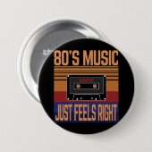 80S-MUZIEK VOELT GEWOON GOED RONDE BUTTON 7,6 CM (Voorkant /achterkant)