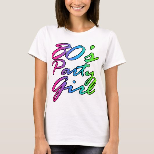 80s Party Meisje Fun Script Rainbow Tachtigen Retr T-shirt (Voorkant)