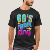 80's Prom King Disco Throwback Nostalgic T-shirt (Voorkant)