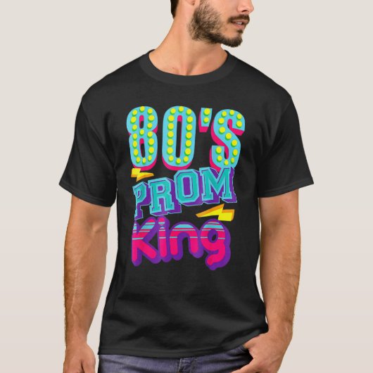 80's Prom King Disco Throwback Nostalgic T-shirt (Voorkant)