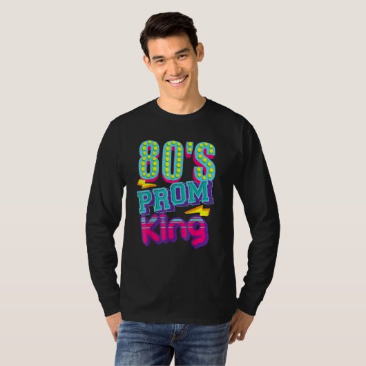 80's Prom King Disco Throwback Nostalgic T-shirt (Voorkant volledig)