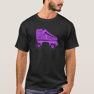 80s Retro Cool Skating Dit is hoe ik schaatsen rol T-shirt