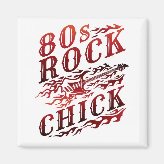 80s Rock Chick Eighties Music Magneet (Voorkant)