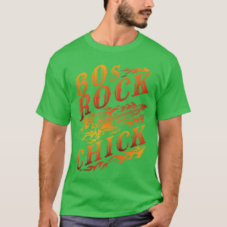 80s Rock Chick Women Rocker Band Concert funny gir T-shirt