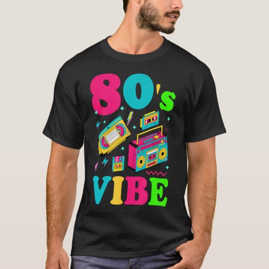 80s Vibes Mode 80 Thema Party Outfit Achttigers T-shirt (Voorkant)
