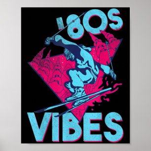 80s Vibes, Retro Ski 80s Skioutfit Poster