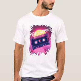 80s – Voor altijd! Retro Cassetteshirt T-shirt